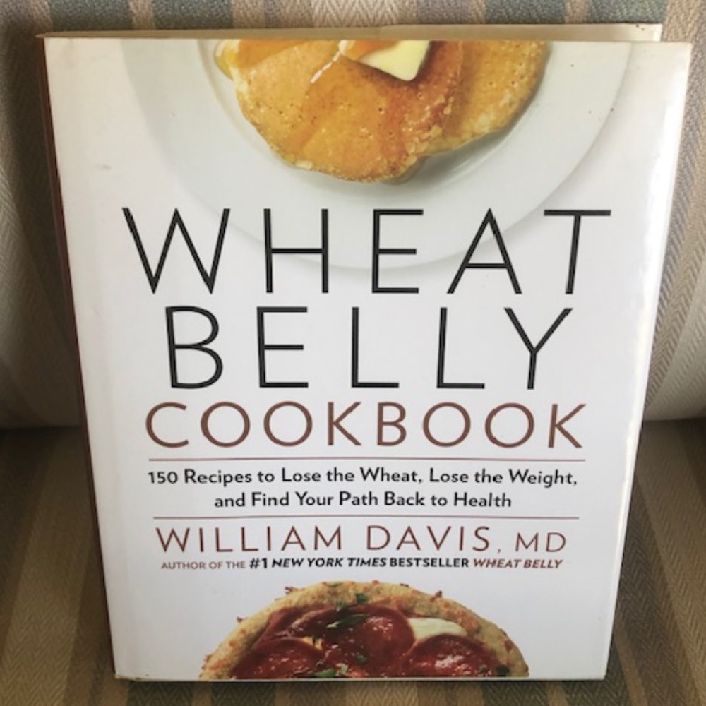 Wheat Belly Cookbook - Hardcover